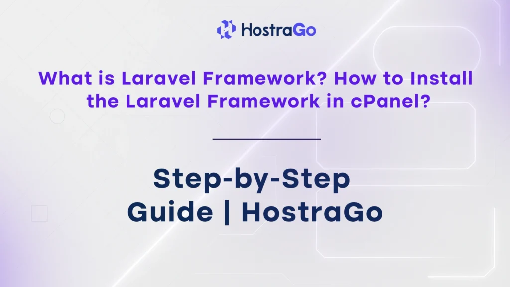 How to Install the Laravel Framework in cPanel