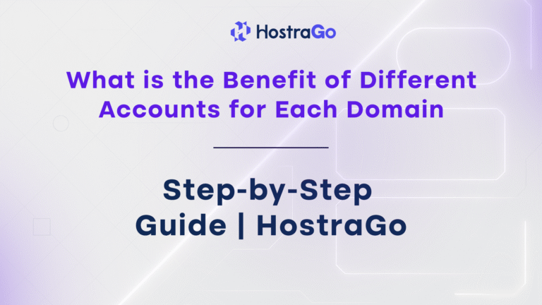 What is the Benefit of Different Accounts for Each Domain