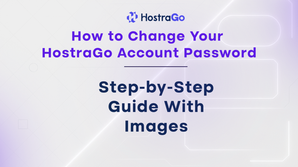 how to Change Your HostraGo Account Password