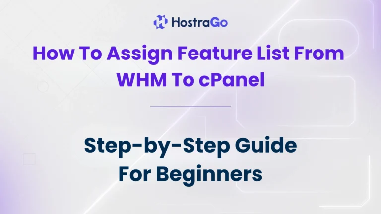 How To Assign Feature List From WHM To cPanel