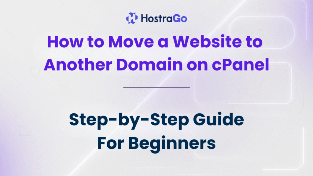 How to Move a Website to Another Domain on cPanel
