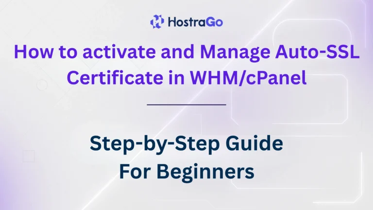 How to activate and Manage Auto-SSL Certificate in WHMcPanel