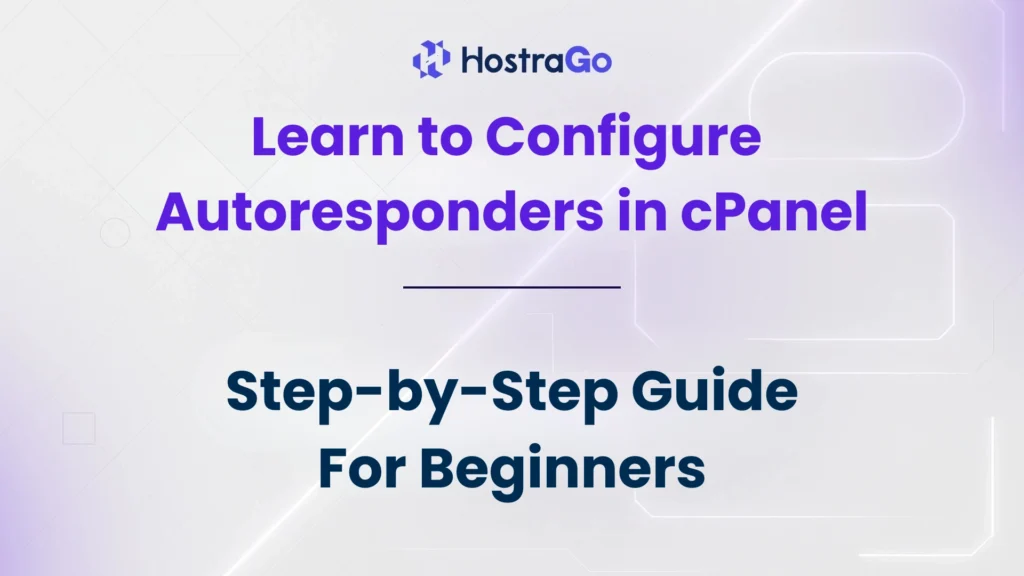 Learn to Configure Autoresponders in cPanel
