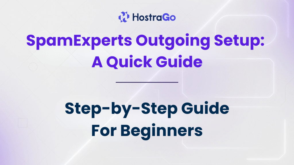SpamExperts Outgoing Setup A Quick Guide