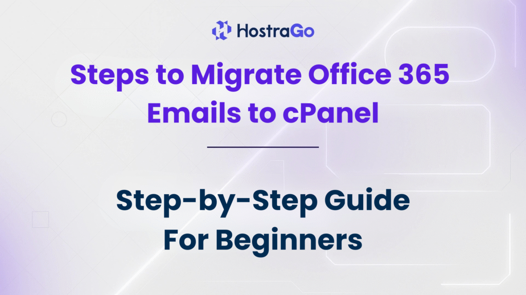 Steps to Migrate Office 365 Emails to cPanel