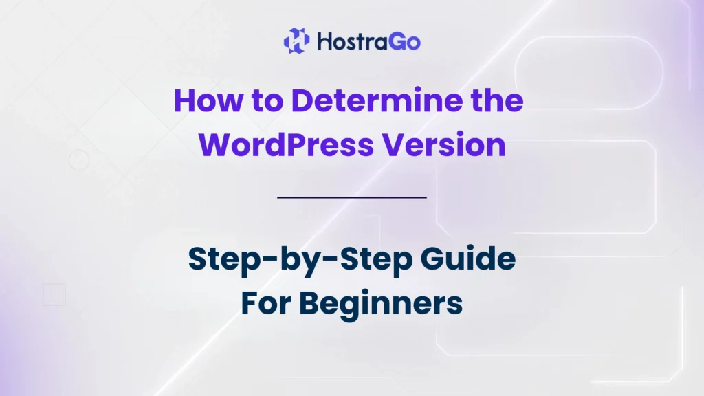 How to Determine the WordPress Version